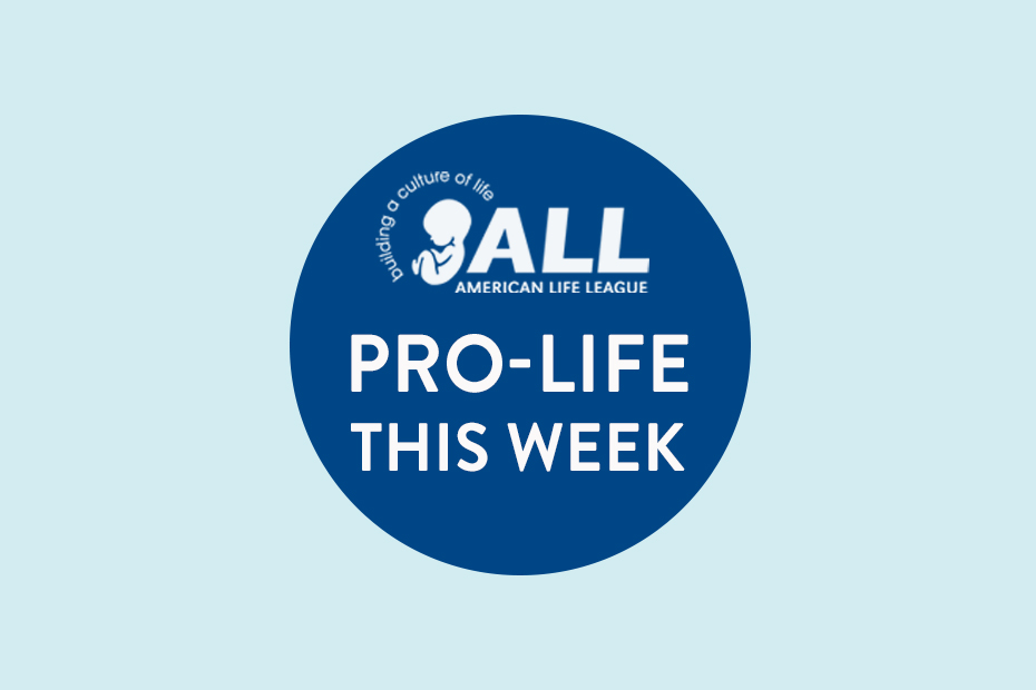 Pro-Life This Week February 14, 2025